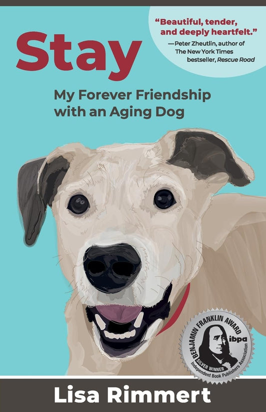 Stay: My Forever Friendship with an Aging Dog - 235