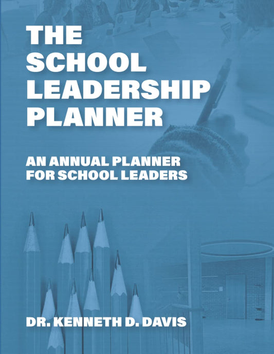 The School Leadership Planner: An Annual Planner for School Leaders - 3459