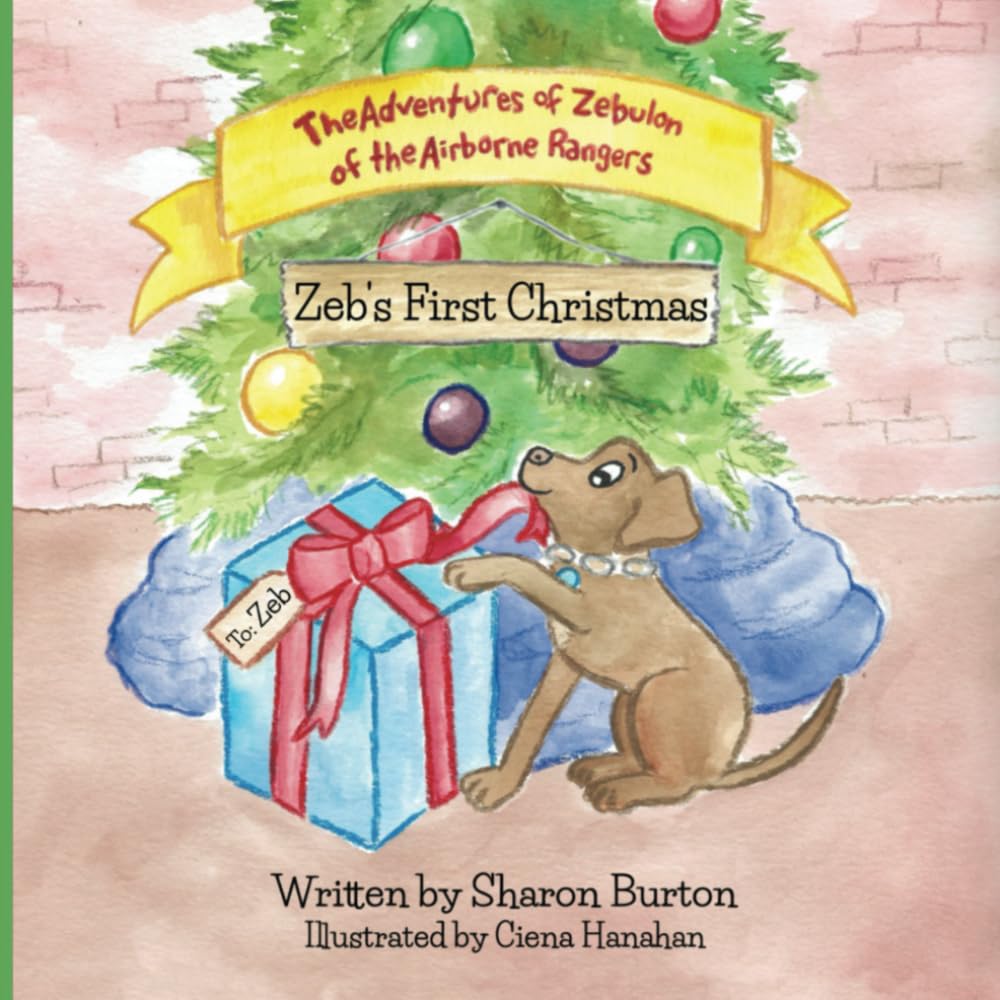 The Adventures of Zebulon of the Airborne Rangers: Zeb's First Christmas