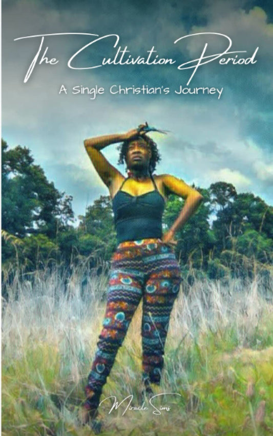 The Cultivation Period: A Single Christian's Journey - 2343