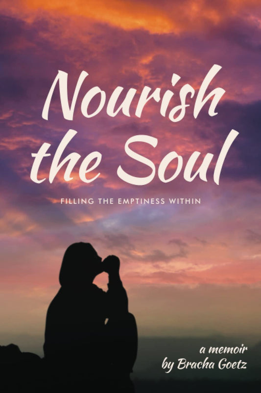 Nourish The Soul: Filling the Emptiness Within - 2305