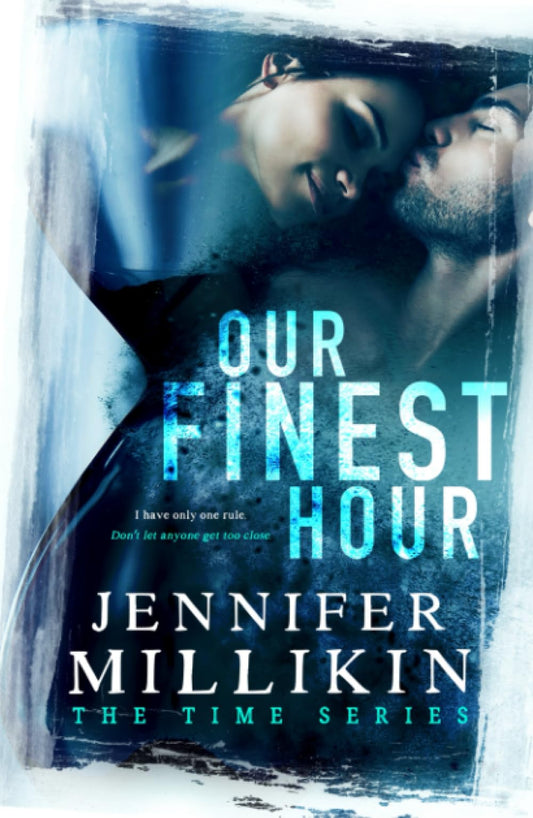 Our Finest Hour (The Time Series) - 7950