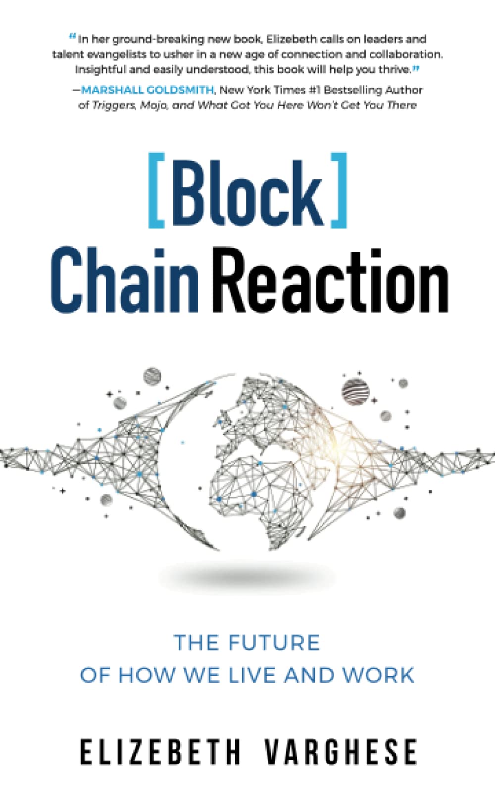 [Block]Chain Reaction: The Future of How We Live and Work - 4379