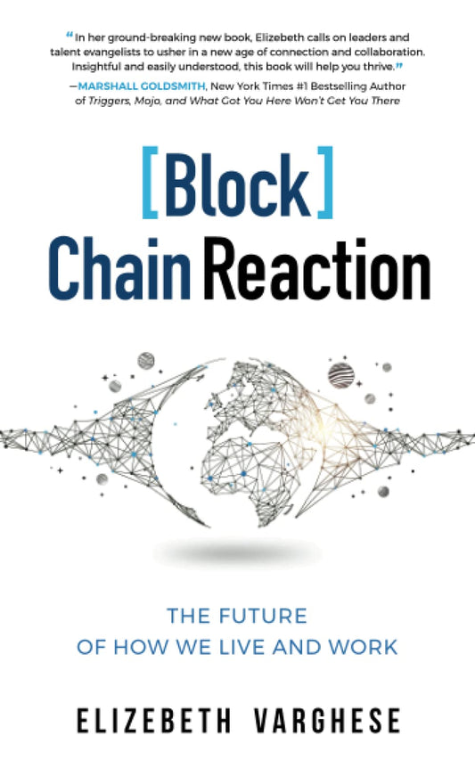[Block]Chain Reaction: The Future of How We Live and Work - 4379