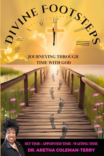 Divine Footsteps: Journeying Through Time with God - 6957