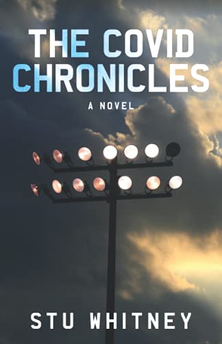 The Covid Chronicles
