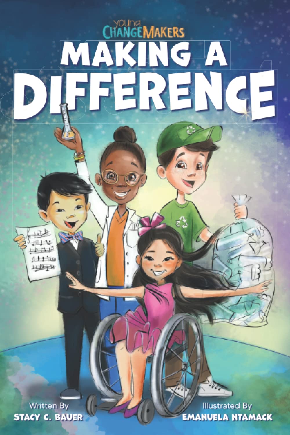 Making a Difference: An Inspirational Book About Kids Changing the World! - 1158