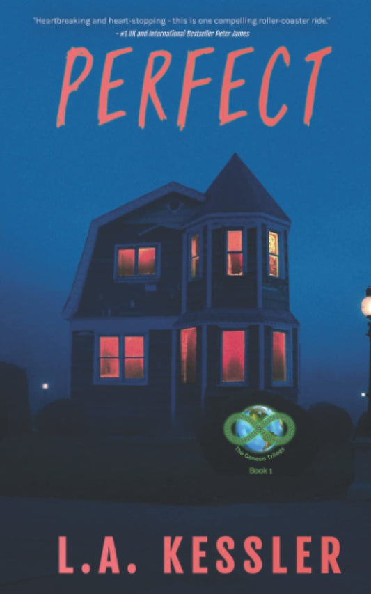 Perfect: A Thriller that will Grab You by Your DNA (Genesis Trilogy)