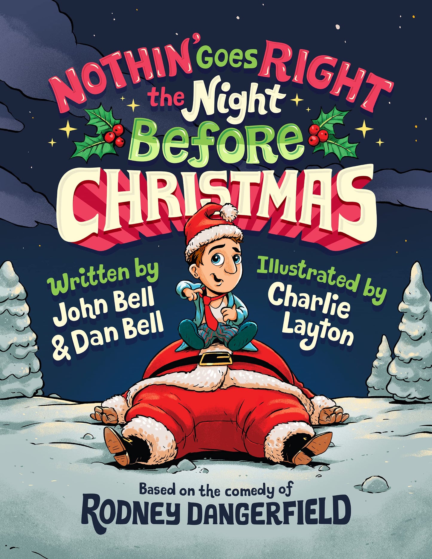 Nothin’ Goes Right the Night Before Christmas - 4227