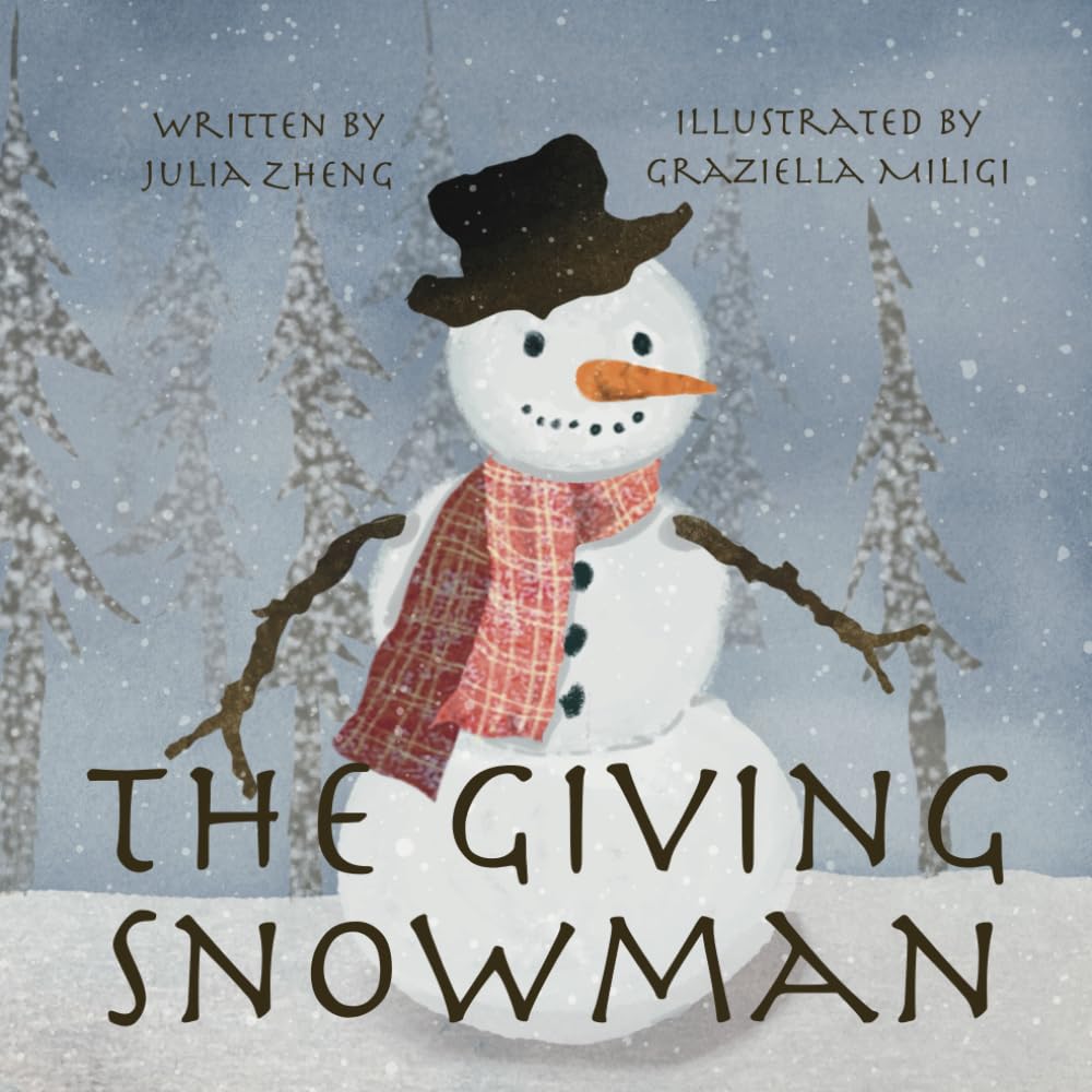 The Giving Snowman: A Children’s Bedtime Story about Gratitude - 6537