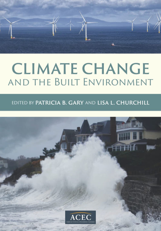 Climate Change and the Built Environment