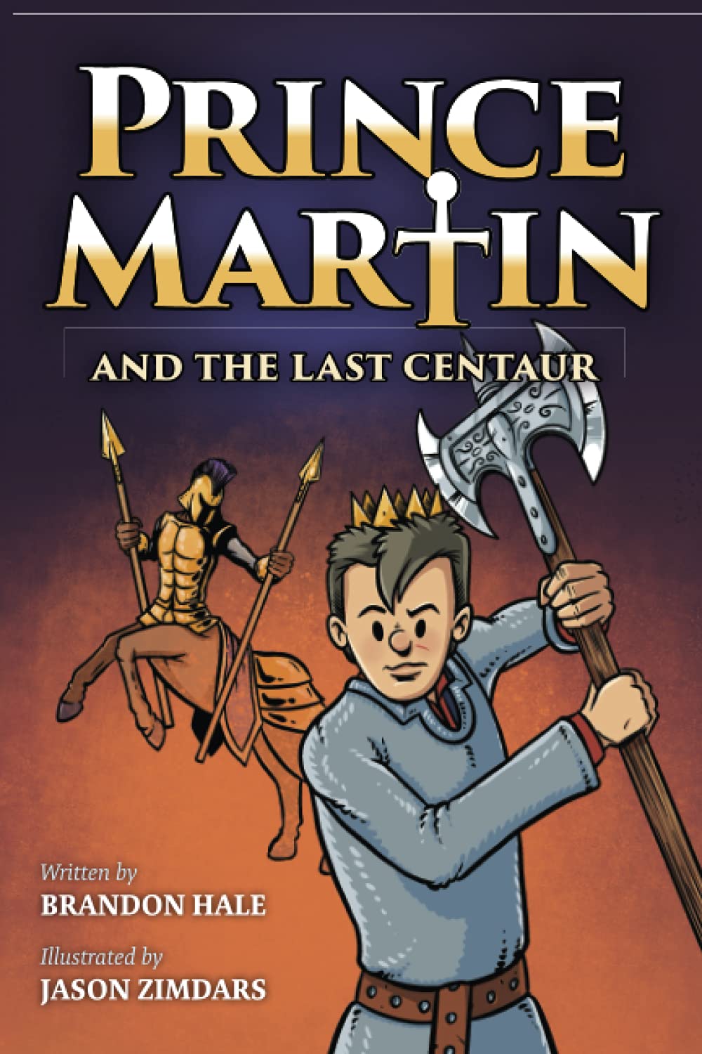 Prince Martin and the Last Centaur: A Tale of Two Brothers, a Courageous Kid, and the Duel for the Desert (Grayscale Art Edition) (Prince Martin Epic) - 4633