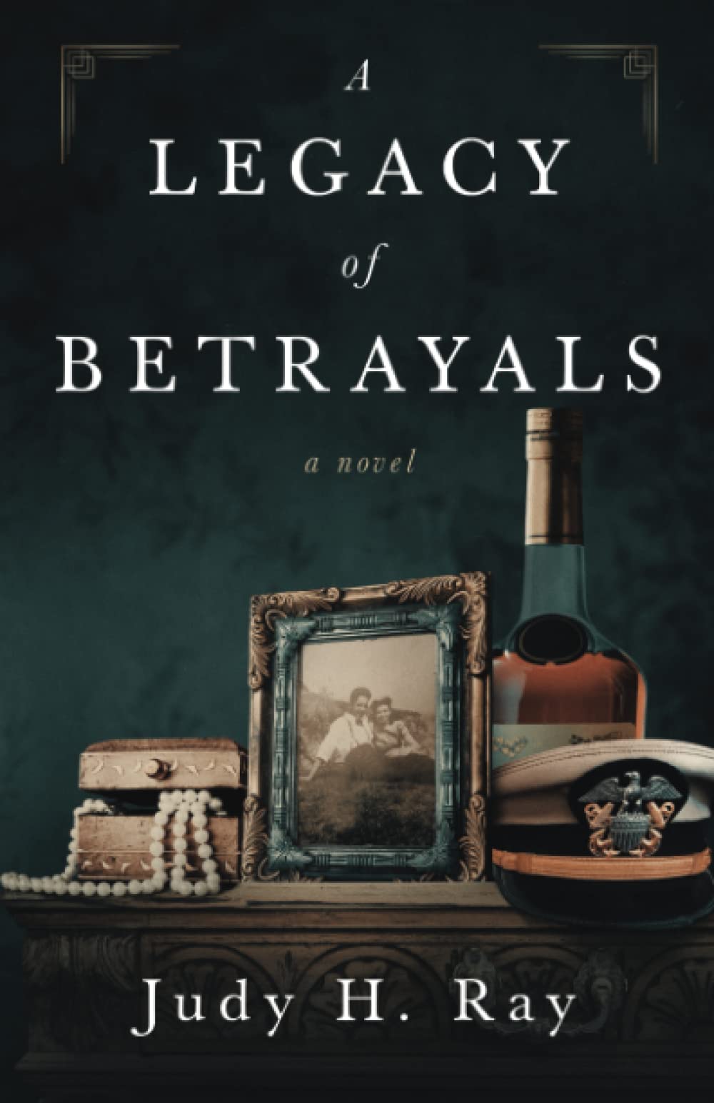 A Legacy of Betrayals