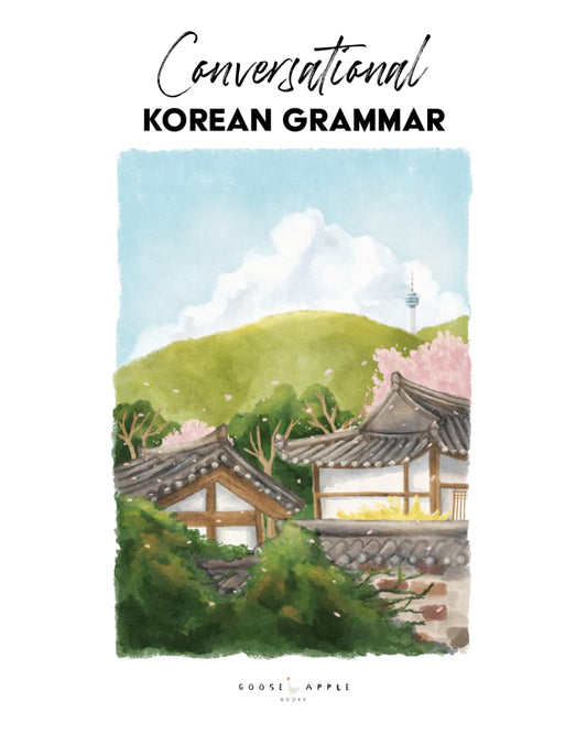 Conversational Korean Grammar (Writing Conversational Korean) - 3067