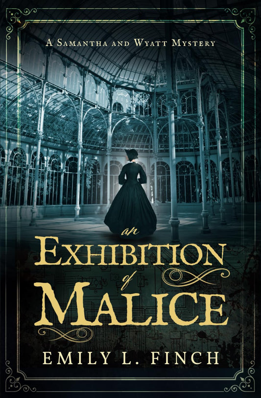 An Exhibition of Malice (The Samantha and Wyatt Mysteries) - 4774