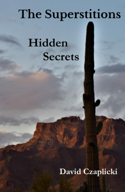 The Superstitions Hidden Secrets - 5052
