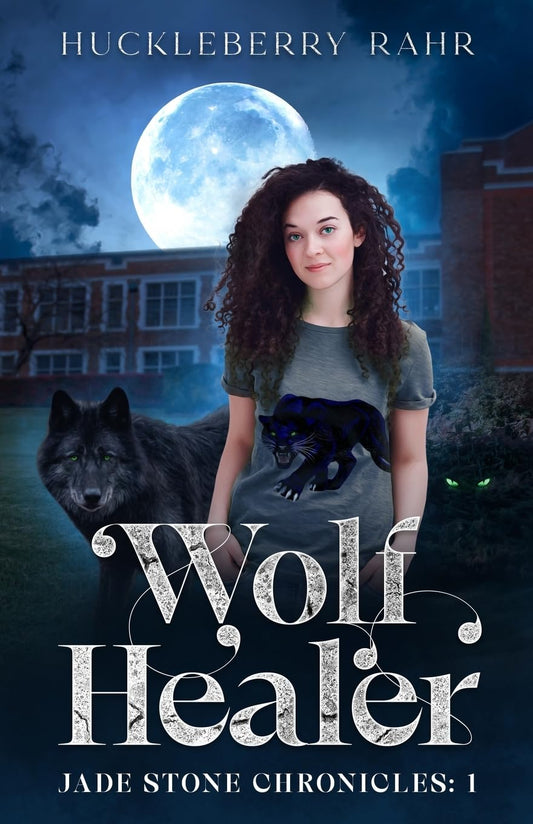 Wolf Healer (The Jade Stone Chronicles) - 3620