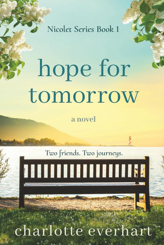 Hope for Tomorrow (The Nicolet Series)