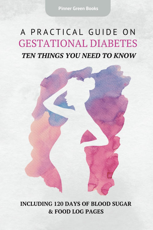 A Practical Guide on Gestational Diabetes: Ten Things You Need to Know - 8941