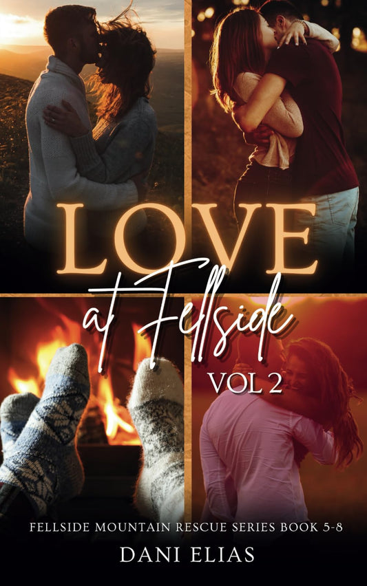 Love at Fellside Vol. 2: Fellside Mountain rescue Series Book 5-8