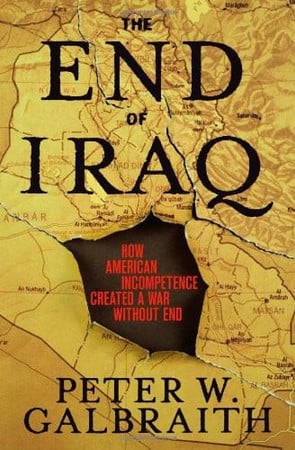 The end of Iraq: how American incompetence created a war without end