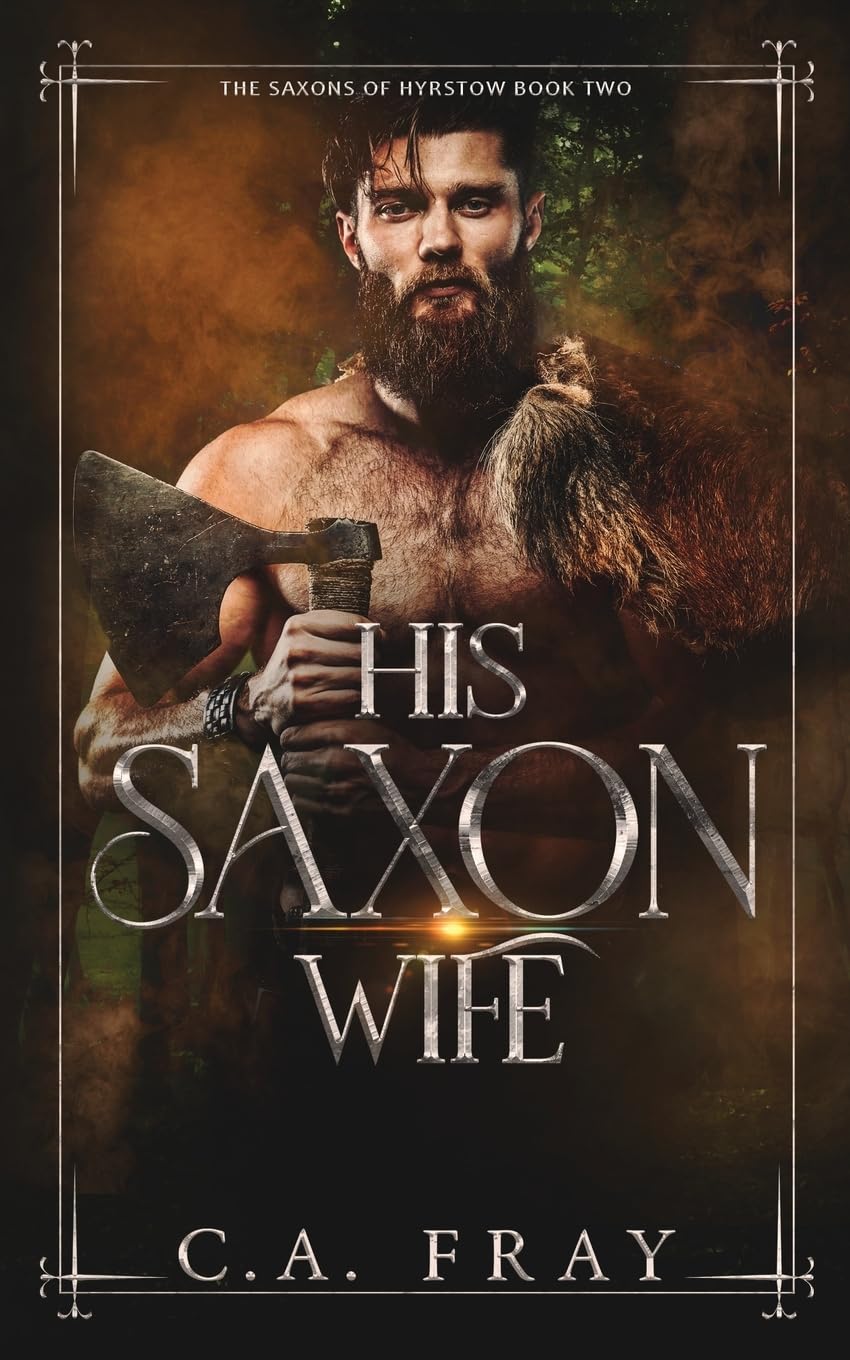 His Saxon Wife (Saxons of Hyrstow)