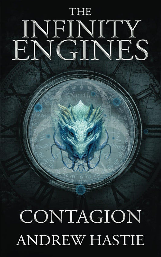 Contagion (The Infinity Engines)