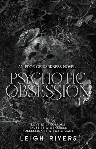 Psychotic Obsession (The Edge of Darkness Trilogy)