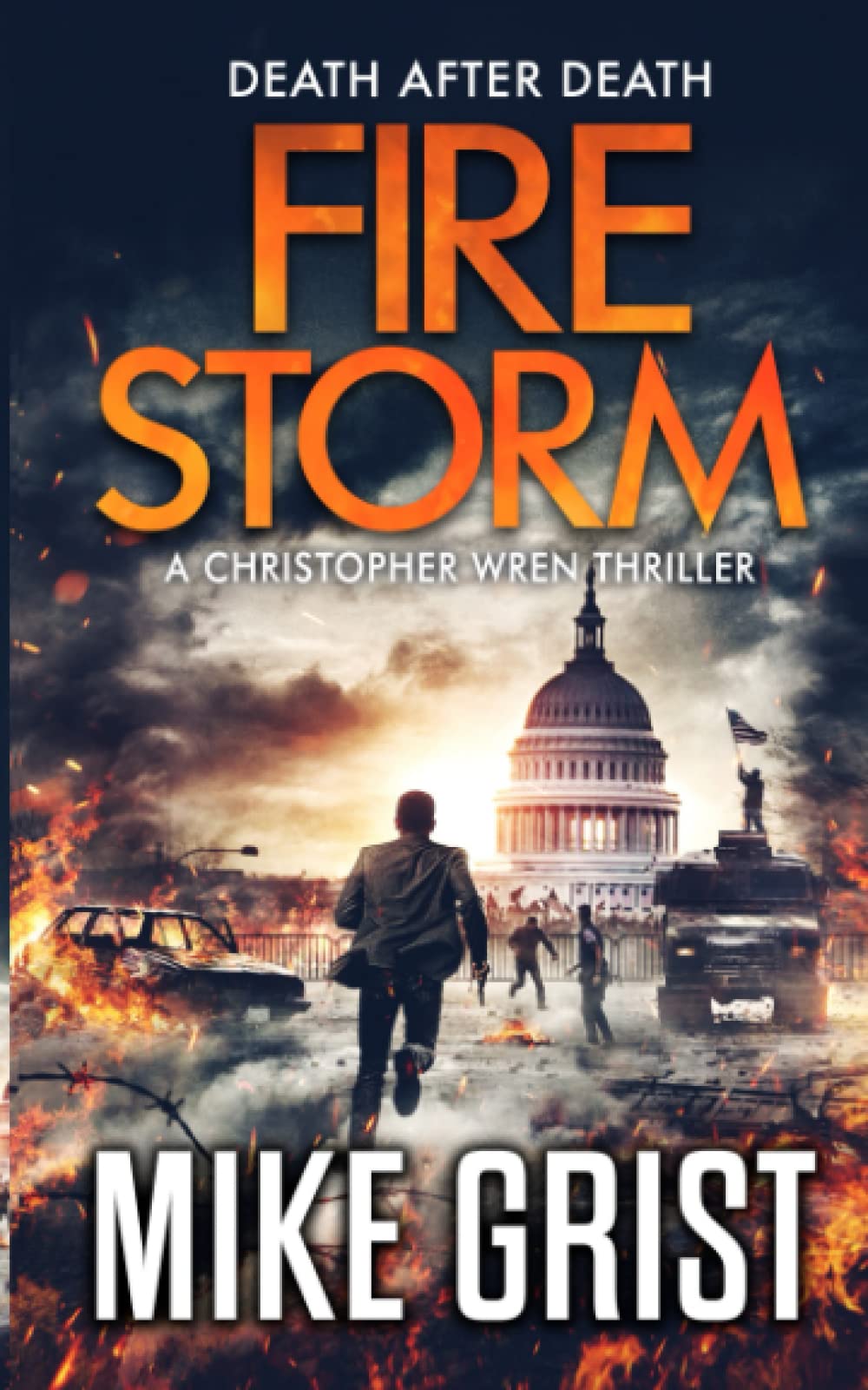 Firestorm (Chris Wren Thrillers)