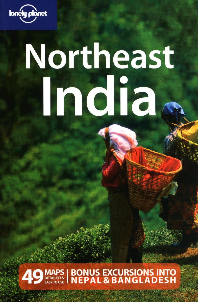 Northeast India 2 (Lonely Planet Northeast India)