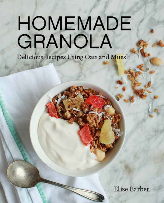 Homemade Granola: Delicious Recipes Using Oats and Muesli - 4031