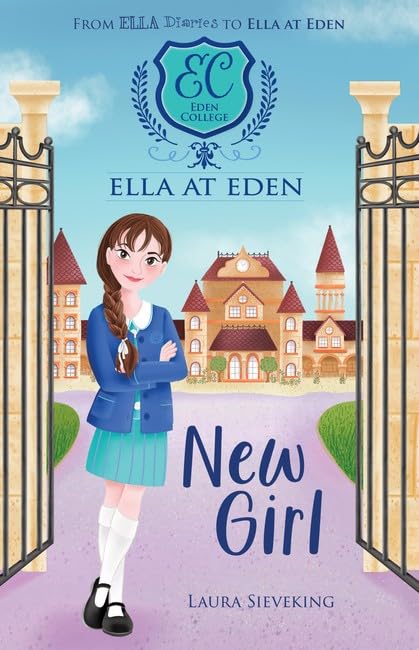 New Girl (Ella at Eden 1)