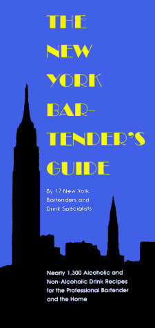 The New York Bartender's Guide