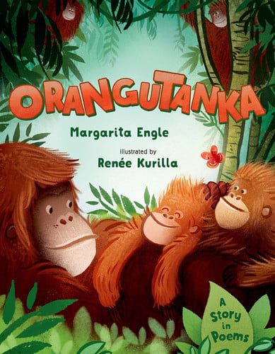 Orangutanka A Story in Poems