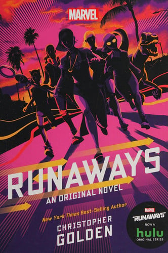 Runaways: an original novel