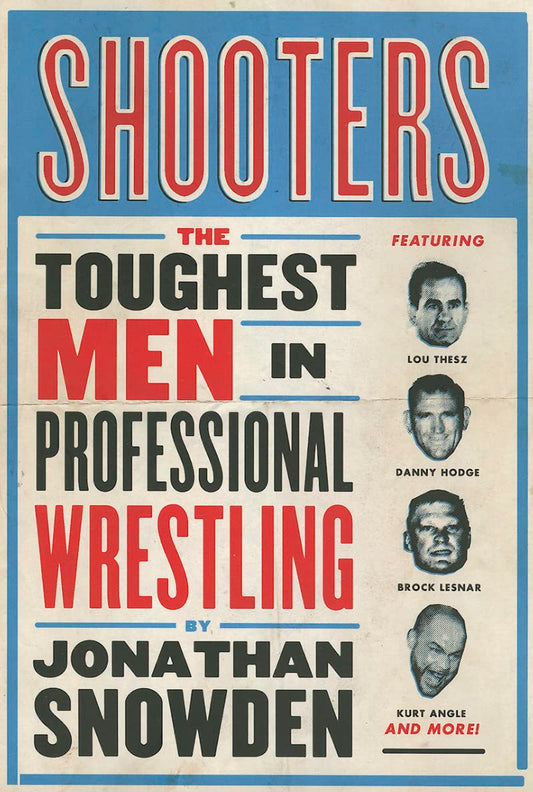 Shooters: The Toughest Men in Professional Wrestling - 5934