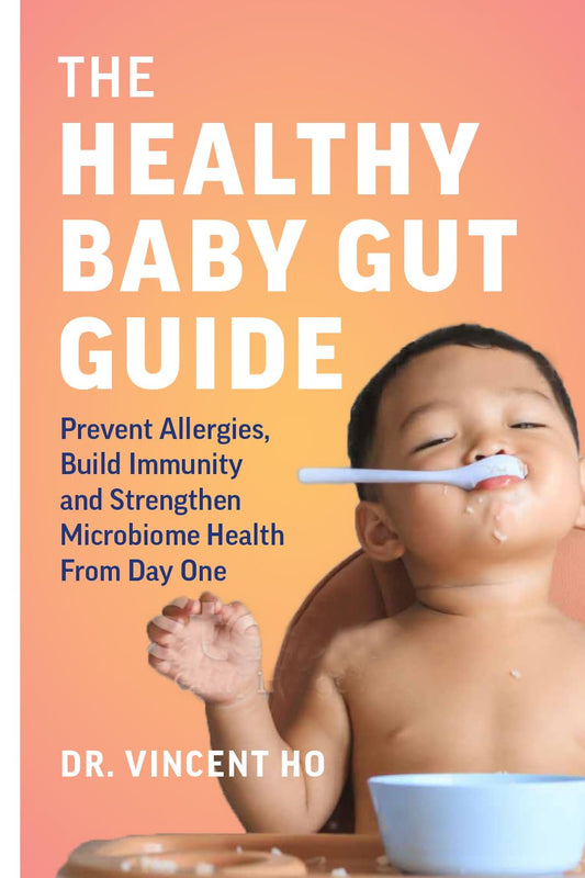 The Healthy Baby Gut Guide: Prevent Allergies, Build Immunity and Strengthen Microbiome Health From Day One - 9337