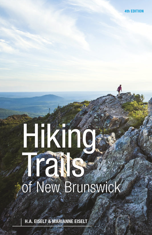 Hiking Trails of New Brunswick, 4th Edition