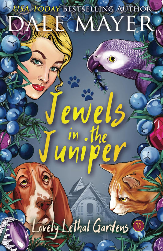Jewels in the Juniper (Lovely Lethal Gardens)