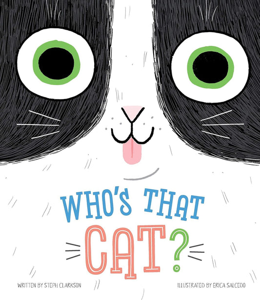 Who's that Cat?-Giggle Together as you Follow Along with this Quirky Cat and her Silly Habits - 6713