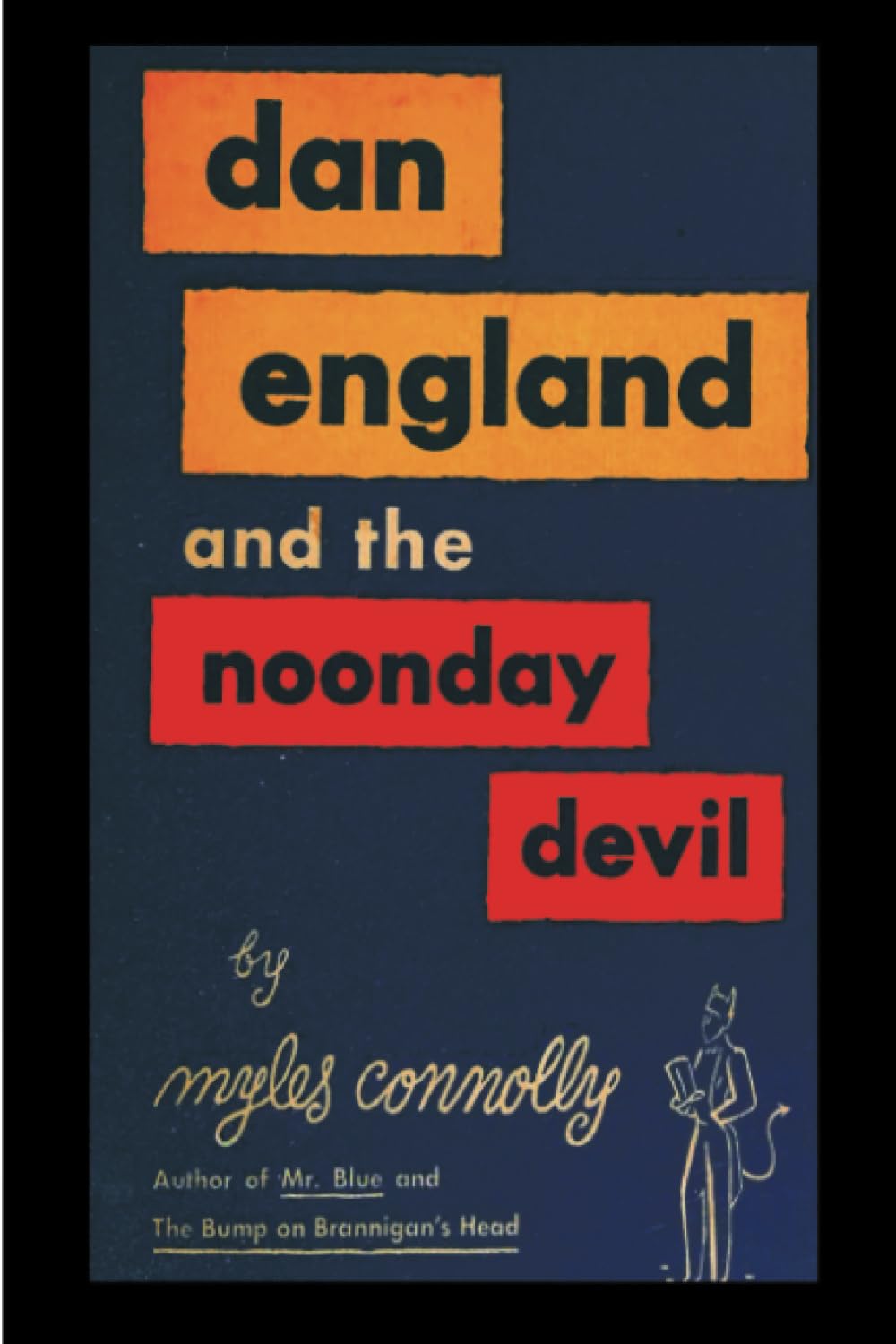 Dan England and the Noonday Devil