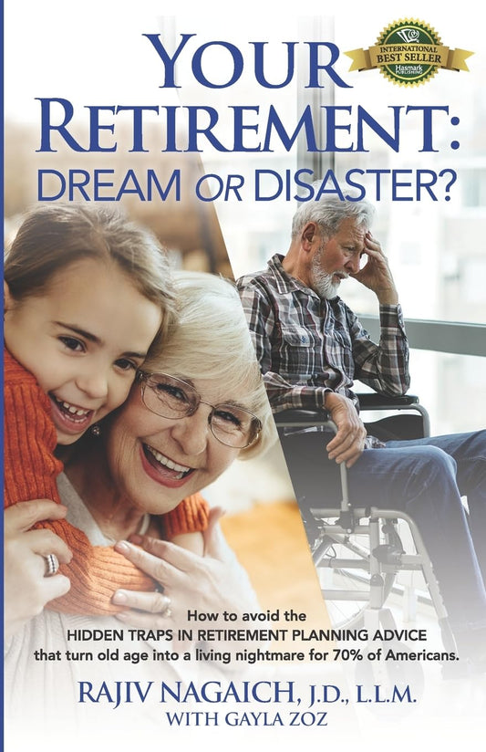 Your Retirement: Dream or Disaster? - 5551