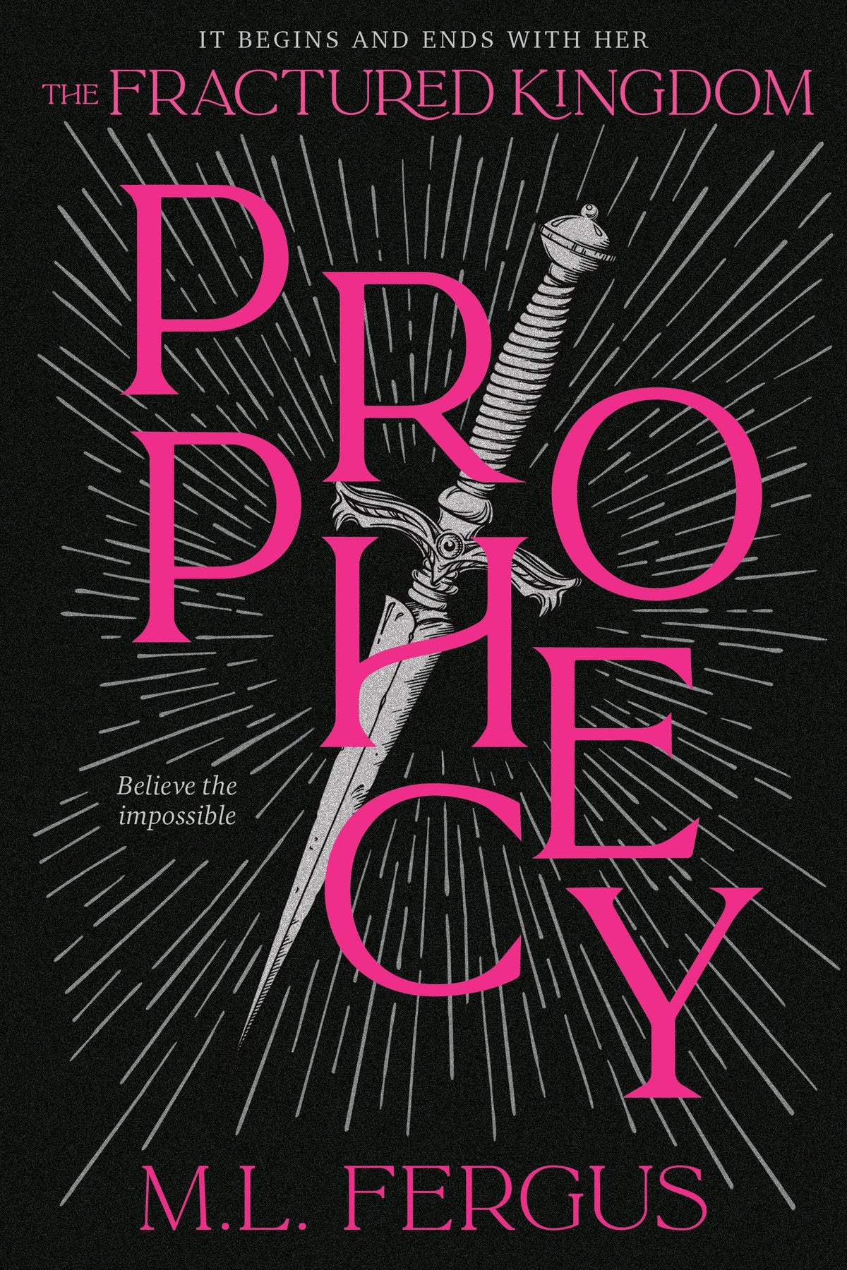 Prophecy: Fractured Kingdom, Book 1