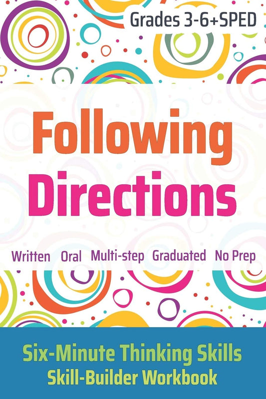Following Directions (Grades 3-6 + SPED): Six-Minute Thinking Skills - 5815
