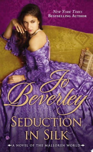 Seduction in silk: a novel of the Malloren world