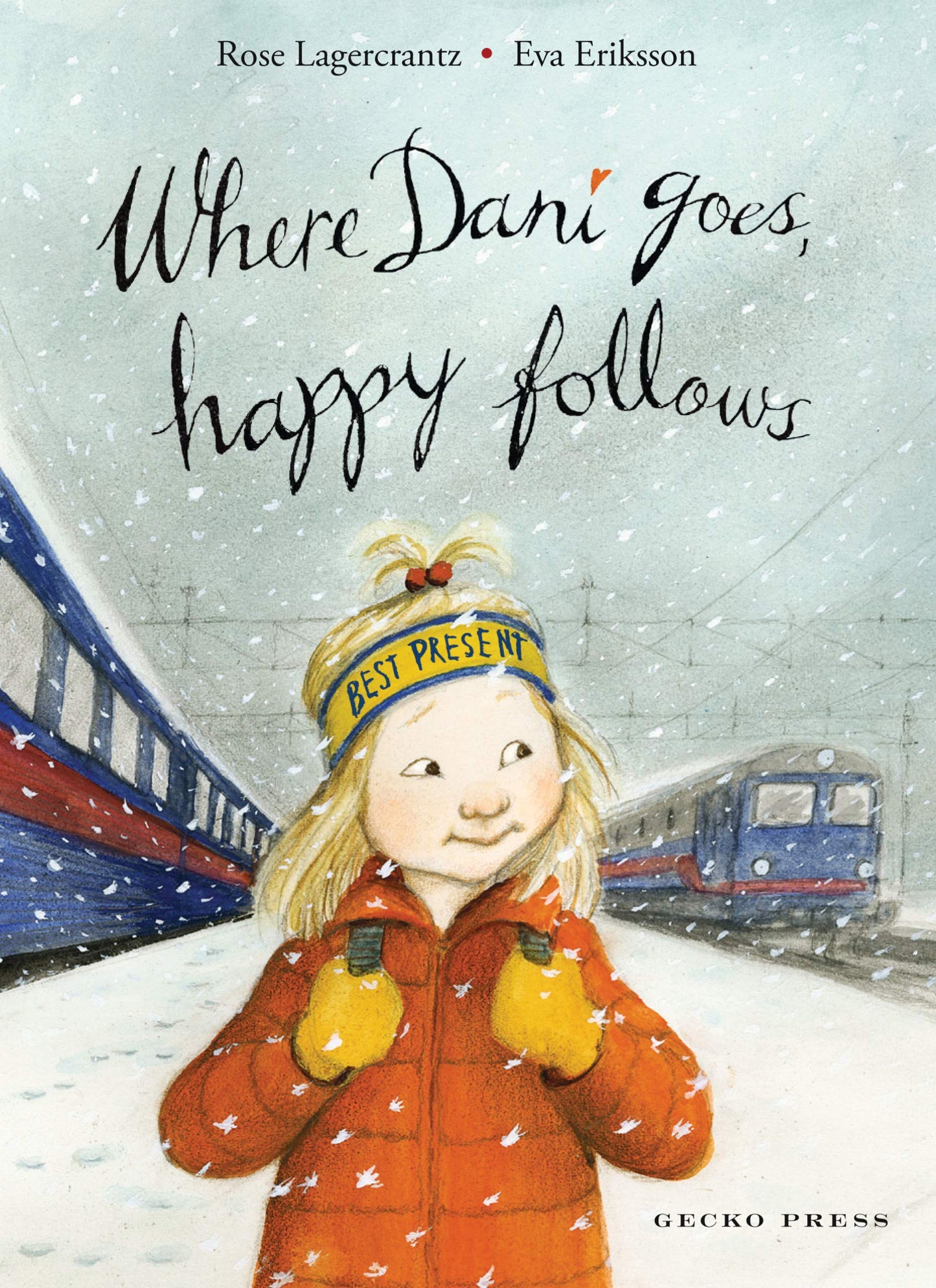 Where Dani Goes, Happy Follows (My Happy Life)