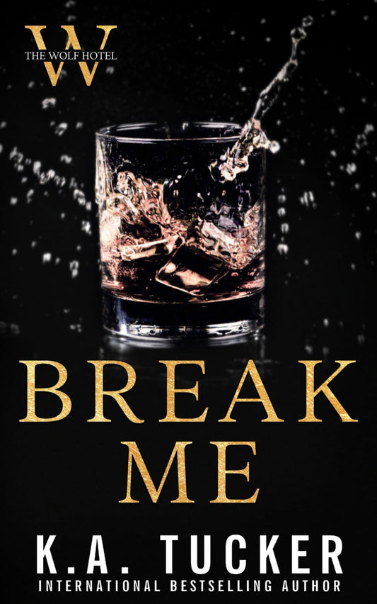 Break Me (The Wolf Hotel) - 4218