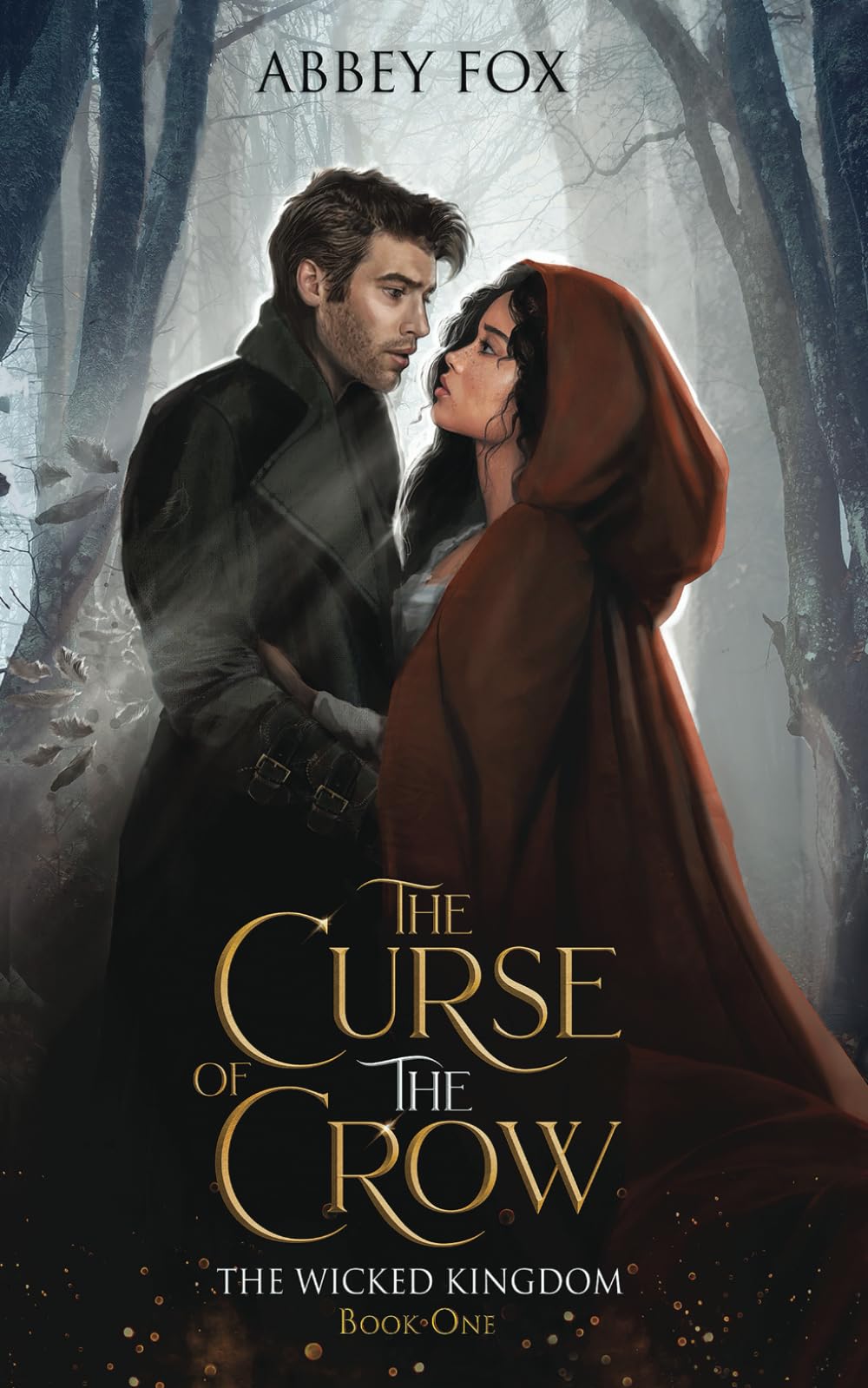 The Curse of the Crow (The Wicked Kingdom)