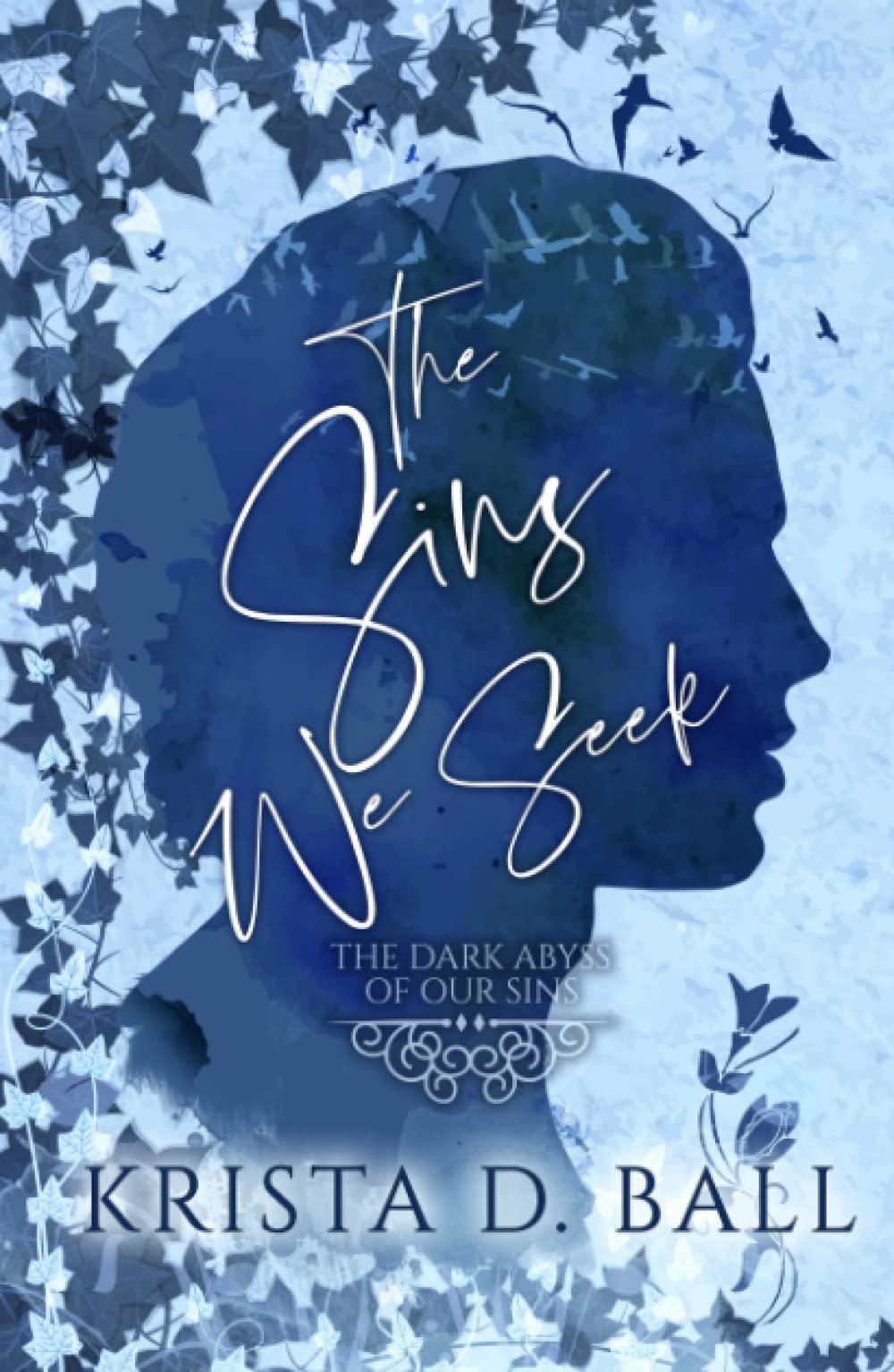 The Sins We Seek (The Dark Abyss of Our Sins) - 5622