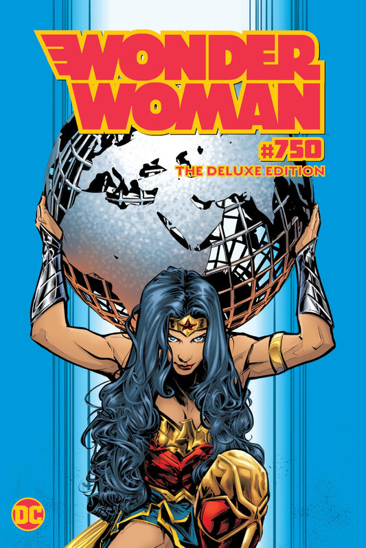 Wonder Woman #750: The Deluxe Edition